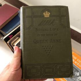 Social Life In the Reign of Queen Anne