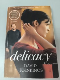 Delicacy：A Novel