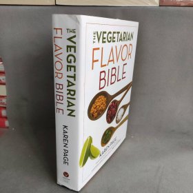 The Vegetarian Flavor Bible : The Essential Guide