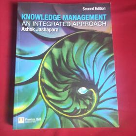 KNOWLWDGE MANAGEMENT AN INTEGRATED APPROACH_