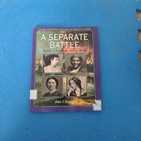 A Separate Battle: Women and the Civil War