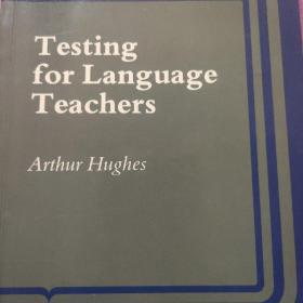 Testing for Language Teachers (Cambridge Language Teaching Library)