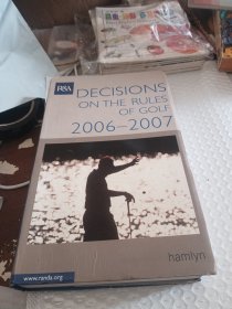 Decisions on the rules of golf 2006-2007 英文原版