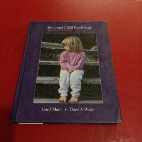 Abnormal Child Psychology SECOND EDITION  变态儿童心理学 第二版