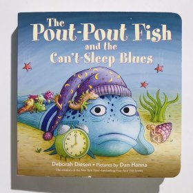 英文原版绘本 Pout-Pout Fish And The Can'T-Sleep 噘嘴鱼和睡不着的人