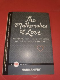 The Mathematics of Love：Patterns, Proofs, and the Search for the Ultimate Equation