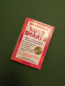 Word Smart Ⅱ：700 More Words to Help Build an Educated Vocabulary (Princeton Review)