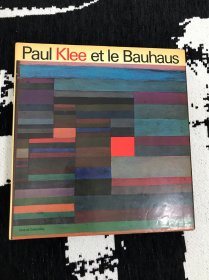 保罗克利与包豪斯 Paul Klee et le Bauhaus