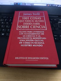 西班牙文书 1001 cosas que todo el mundo deberia saber sobre ciencia James Trefil (Autor) ·