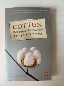 Cotton:TheBiographyofaRevolutionaryFiber