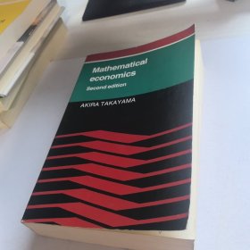 mathematical economics(second edition) 英文版