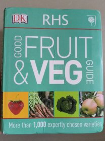 (DK RHS) GOOD FRUIT &VEG GUIDE (一千多种良果与蔬菜导介，著名出版商DK出品）彩色图文软精装