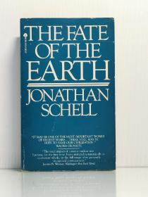 《地球的命运》 The Fate of The Earth by Jonathan Schell （自然地理）英文原版书