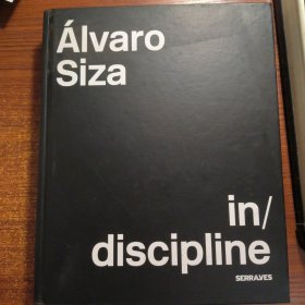 德国原版 | 阿尔瓦罗·西扎：在/学科中 Alvaro Siza in/discipline