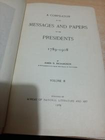 A Compilation of the Messages and Papers of the Presidents 1789-1908 VolumeⅡ