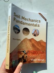 北京现货  Soil Mechanics Fundamentals 英文原版    Muni Budhu 土力学与地基基础 土壤力学基础 概要 实用初等土壤力学