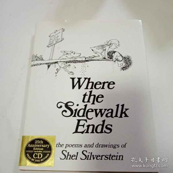 Where the Sidewalk Ends：The Poems and Drawings of Shel Silverstein