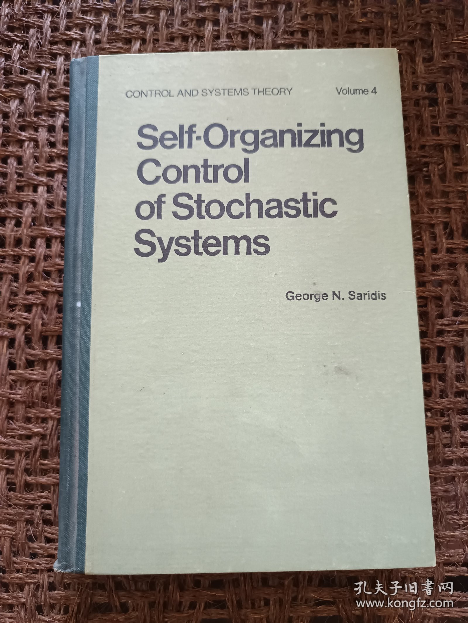 Self-Organizing Control of Stochastic Systems 〔随机系统的自组织控制〕〔目录见图〕