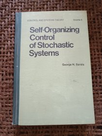 Self-Organizing Control of Stochastic Systems 〔随机系统的自组织控制〕〔目录见图〕