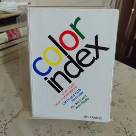Color Index：Over 1100 Color Combinations, CMYK and RGB Formulas, for Print and Web Media