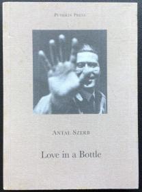 Antal Szerb《Love in a Bottle》