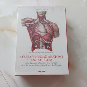 Atlas of Human Anatomy and Surgery：The Complete Coloured Plates of 1831-1854