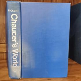 Chaucer's World Compiled by Edith Rickert, Edited by Clair C. Olson and Martin M. Crow
伊迪丝·李克特著，克莱尔·C·奥尔森与马丁·克罗编辑《乔叟的世界》，十几幅插图，哥伦比亚大学出版社，精装。