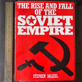 The rise and fall of the Soviet Union empire Russia Russian history 大开本 铜版纸 英文原版