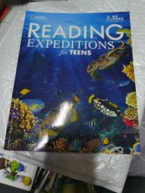 READING EXPEDITIONS for TEENS（2）厚海原版英语 无字迹