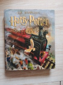 Harry Potter and the Sorcerer’s Stone：The Illustrated Edition