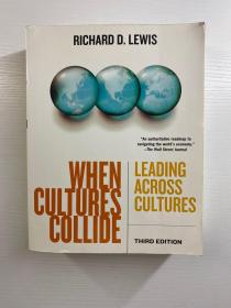 When Cultures Collide：Leading Across Cultures（16开·正版现货、内页干净）