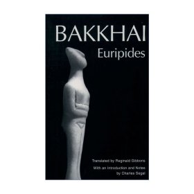 Euripides: Bakkhai 欧里庇得斯 酒神 牛津古希腊悲剧新译本系列