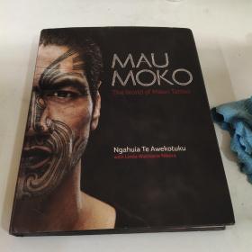 MAU
MOKO
The World of Mãori Tattoo