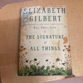 The Signature of All Things：A Novel