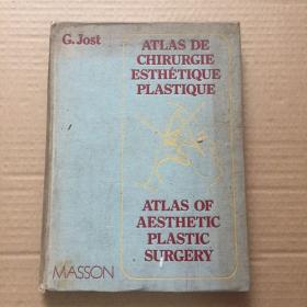 ATLAS DE CHIRURGIE ESTHETIQUE PLASTIQUE  整形外科图谱   法语医学外文书  精装