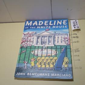 Madeline at the White House 玛德琳在白宫(精装) 9780670012282