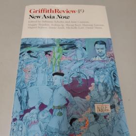 GriffithReview49 New Asia Now