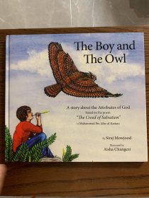 The Boy and the Owl: A Story About the Attributes of God Based on the Poem "The Creed of Salvation"
