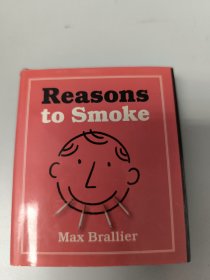 Reasons to Smoke