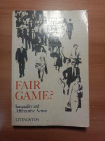 Fair Game?: Inequality and Affirmative Action
