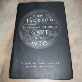 英文原版 The Jurisprudence of GATT and the Wto: Insights on Treaty Law and Economic Relations