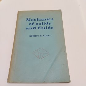 Mechanics of solids and fluids (固体与流体力学）