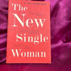 THE NEW SINGLE WOMAN