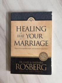Healing the Hurt in Your Marriage 治愈婚姻中的创伤