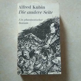 Alfred  Kubin · Die  andere Seite