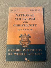 稀見 【OXFORD PAMPHLETS ON WORLD AFFAIRS】NATIONAL SOCIALISM AND CHRISTIANITY 國(guó)家社會(huì)主義與基督教 牛津大學(xué)1939年出版 民國(guó)中國(guó)成都加拿大學(xué)校藏書