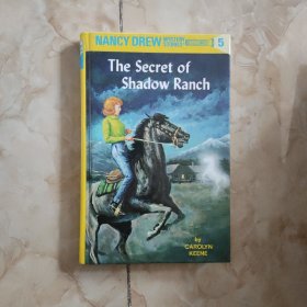 Nancy Drew #5 The Secret of Shadow Ranch 南茜·