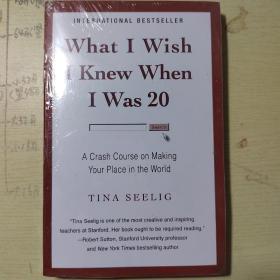 What I Wish I Knew When I Was 20：A Crash Course on Making Your Place in the World