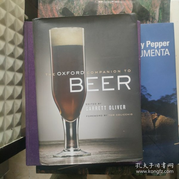 The Oxford Companion to Beer 牛津啤酒指南【英文版，精装大16开无酸纸印刷】