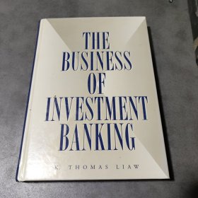 THE DUSINESS OF INVESTMENT BANKING投资银行业务